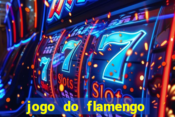 jogo do flamengo multi canais