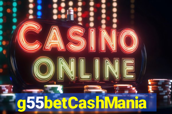 g55betCashMania