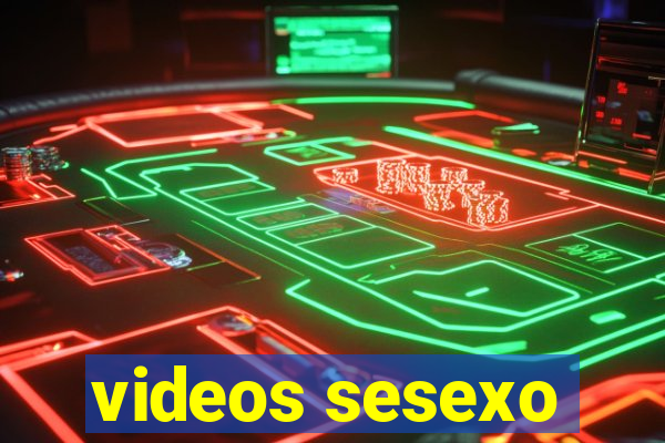 videos sesexo