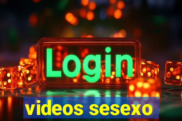 videos sesexo