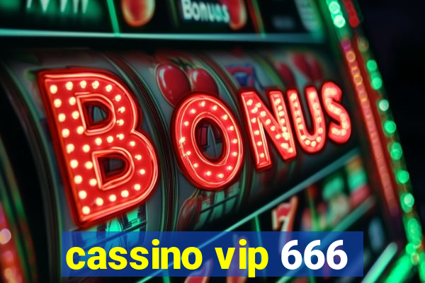 cassino vip 666