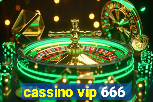 cassino vip 666