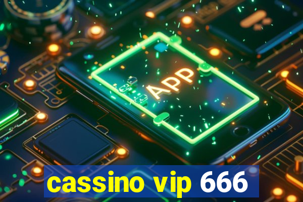 cassino vip 666