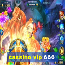 cassino vip 666