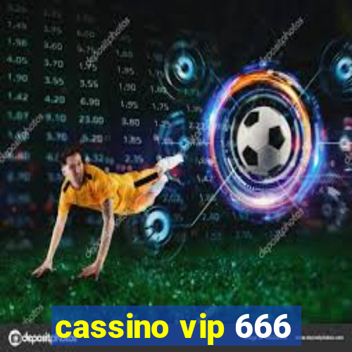 cassino vip 666