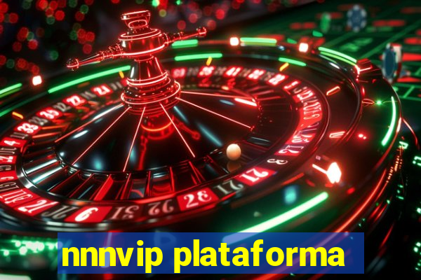 nnnvip plataforma