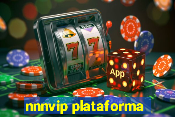 nnnvip plataforma