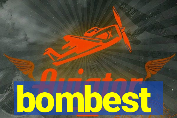 bombest