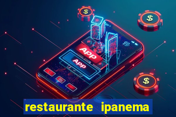 restaurante ipanema porto alegre