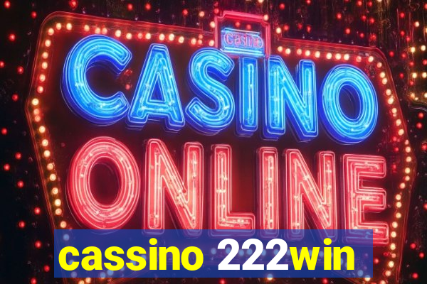 cassino 222win