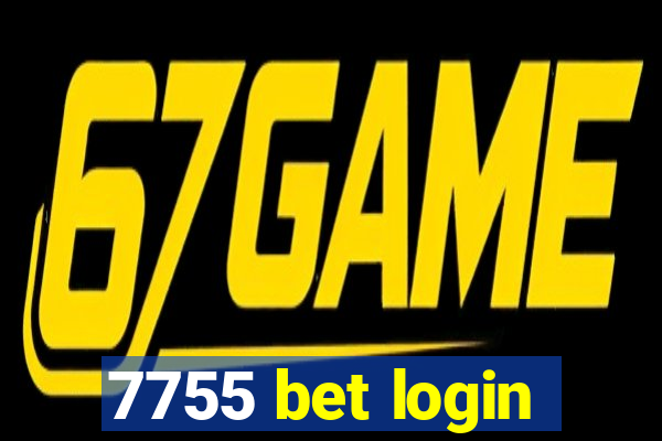 7755 bet login