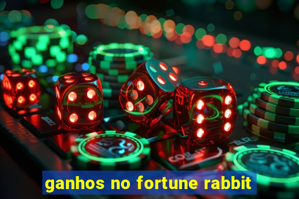 ganhos no fortune rabbit