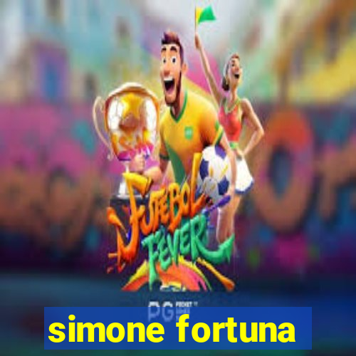 simone fortuna