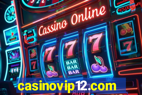 casinovip12.com