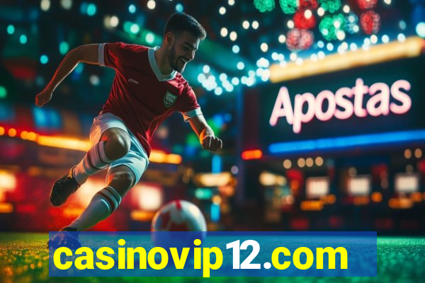 casinovip12.com