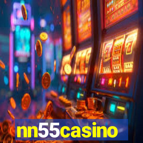 nn55casino