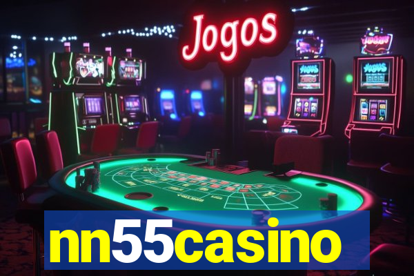 nn55casino