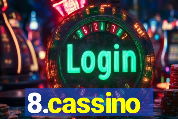 8.cassino