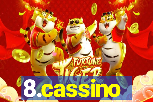 8.cassino