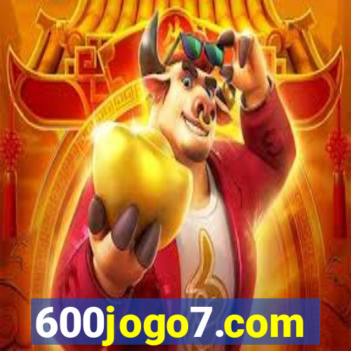 600jogo7.com