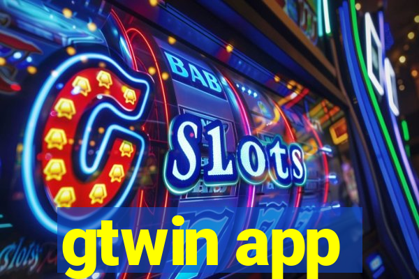 gtwin app