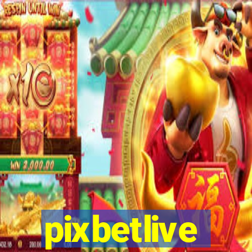 pixbetlive