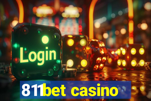 811bet casino