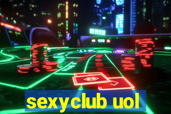 sexyclub uol