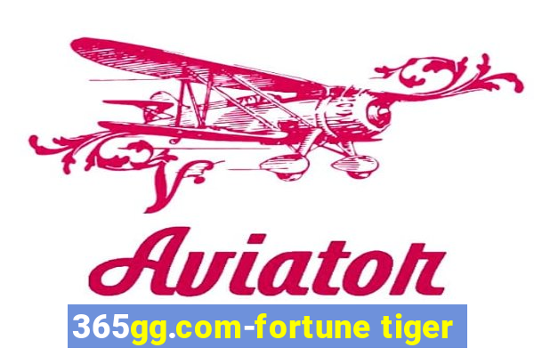 365gg.com-fortune tiger