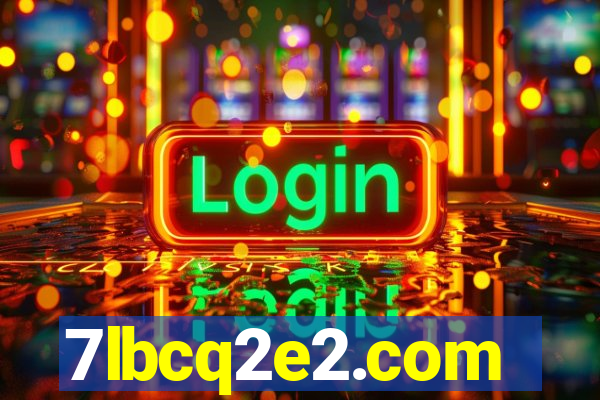 7lbcq2e2.com