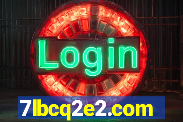 7lbcq2e2.com