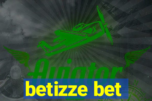 betizze bet