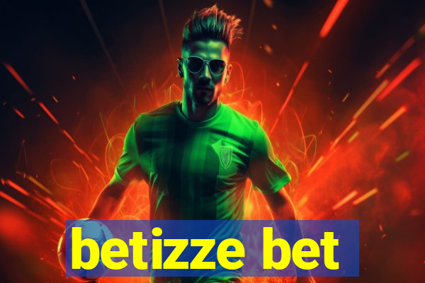 betizze bet