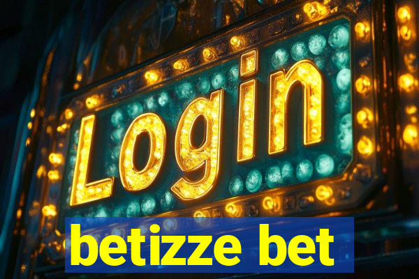 betizze bet