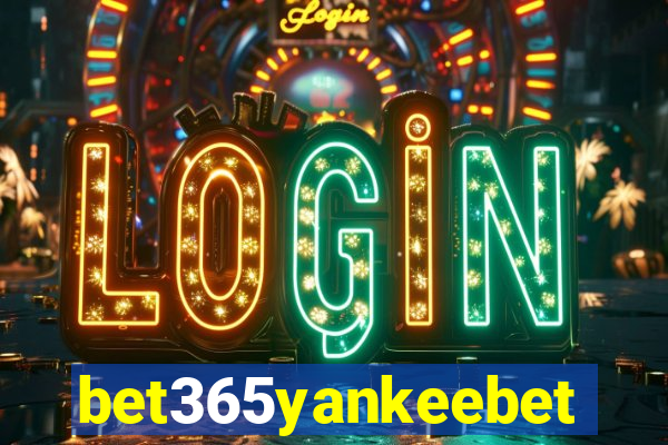 bet365yankeebet