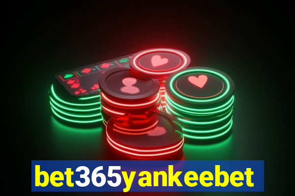 bet365yankeebet