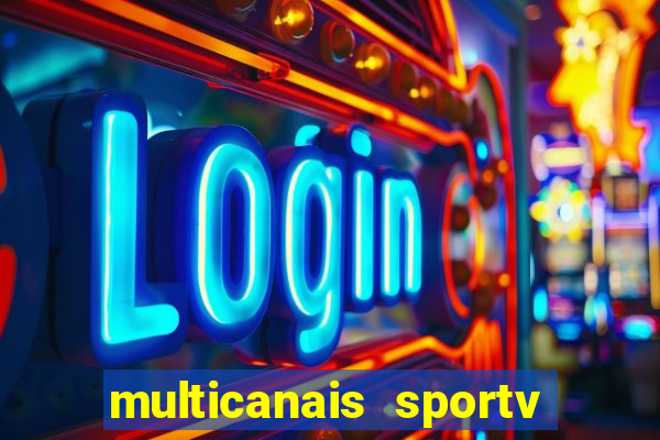 multicanais sportv 2 ao vivo