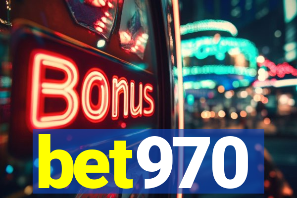 bet970