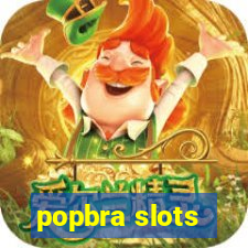 popbra slots