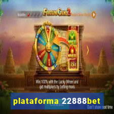 plataforma 22888bet