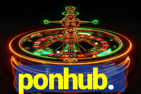 ponhub.