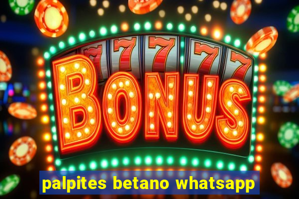 palpites betano whatsapp