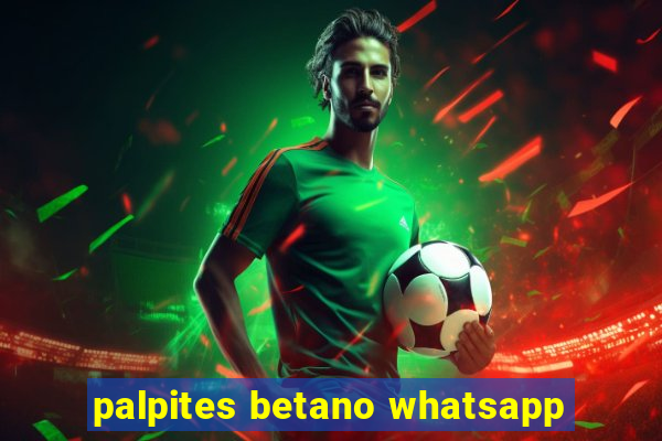 palpites betano whatsapp