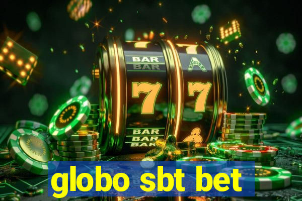 globo sbt bet