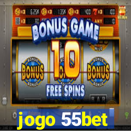 jogo 55bet