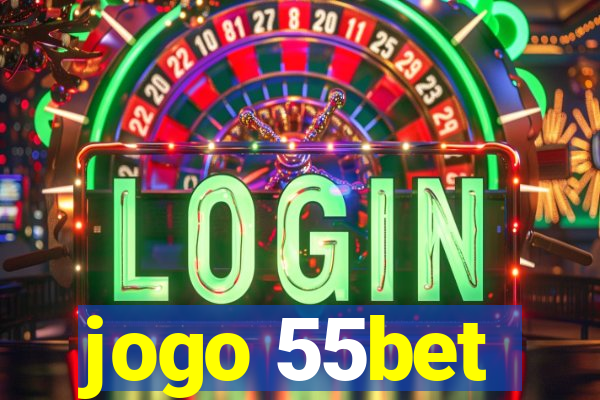 jogo 55bet