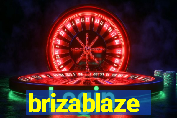 brizablaze