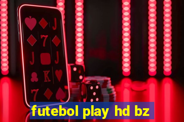 futebol play hd bz