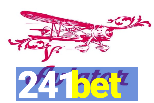 241bet