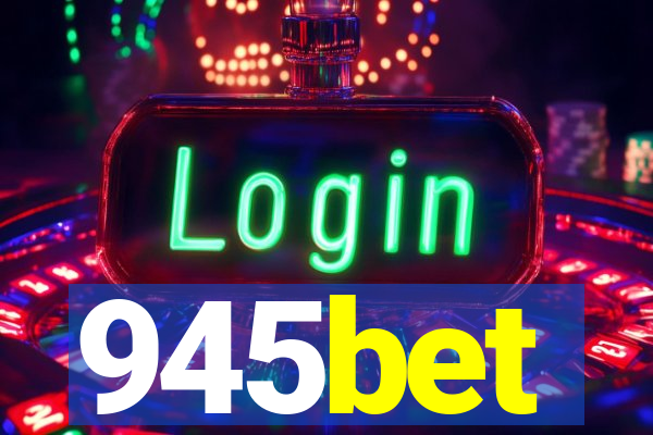 945bet